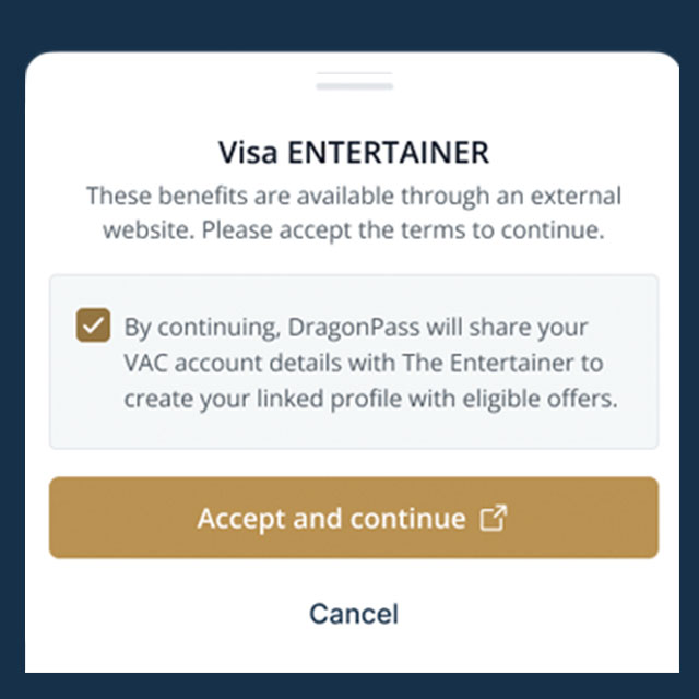 Visa ENTERTAINER consent screen with a checkbox indicating agreement to share DragonPass account details. Buttons for "Accept and continue" and "Cancel."